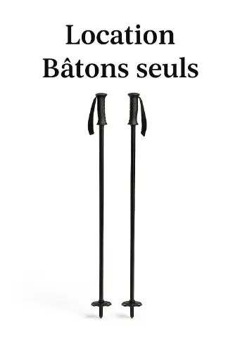 Location Bâtons seuls – Saison